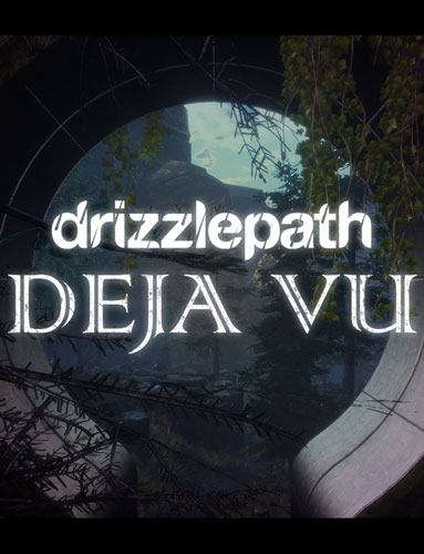 Drizzlepath Deja Vu-SKIDROW Drizzlepath Deja Vu-SKIDROW