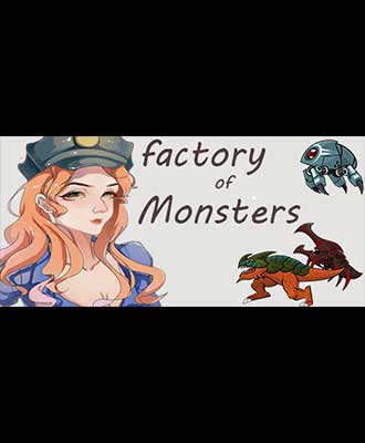 Factory of Monsters-PLAZA Factory of Monsters-PLAZA