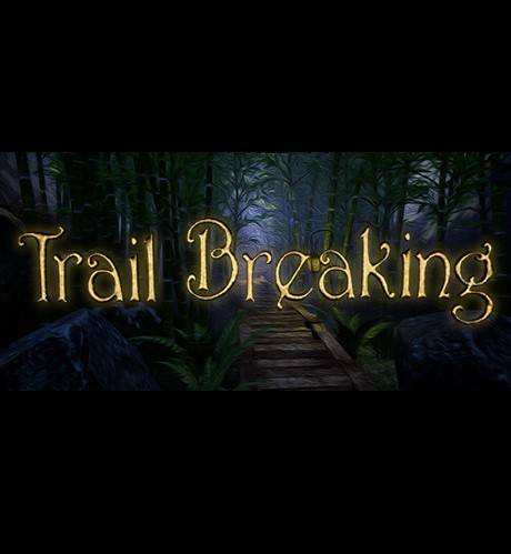 Trail Breaking-PLAZA Trail Breaking-PLAZA