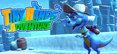 Tiny Hands Adventure-PLAZA Tiny Hands Adventure-PLAZA