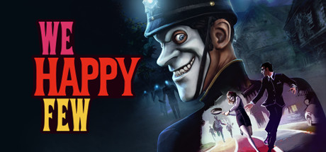 We Happy Few Update v1.3.70168-CODEX We Happy Few Update v1.3.70168-CODEX