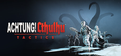 Achtung Cthulhu Tactics Update v1.0.2.3-CODEX