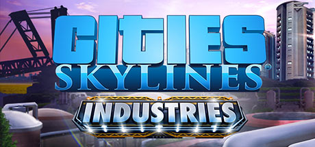 Cities Skylines Industries Update v1.11.1-f2-CODEX
