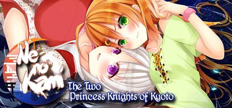 Ne no Kami The Two Princess Knights of Kyoto Incl Adult Only Content-DARKSiDERS