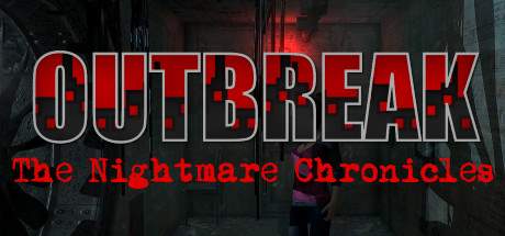 Outbreak The Nightmare Chronicles Complete Edition-PLAZA