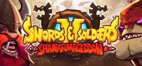 Swords and Soldiers 2 Shawarmageddon-HOODLUM