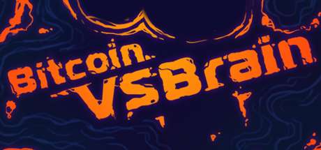 Bitcoin VS Brain-ALiAS Bitcoin VS Brain-ALiAS