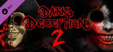 Dark Deception Chapter 2 Update v1.4.0-PLAZA