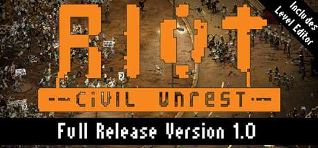 RIOT Civil Unrest-HI2U