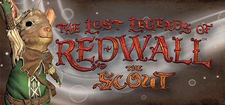 The Lost Legends of Redwall The Scout Woodlander Update v20190705-PLAZA