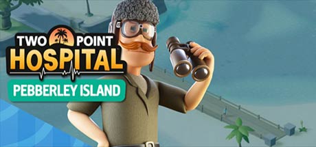 Two Point Hospital Pebberley Island-SKIDROW + crackfix