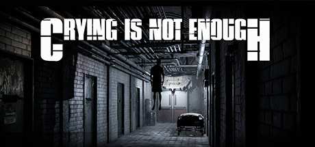 Crying is not Enough Remastered v1.1 Update-SKIDROW Crying is not Enough Remastered v1.1 Update-SKIDROW