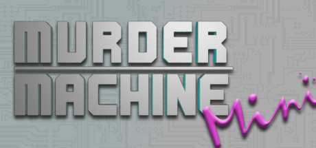 Murder Machine Mini-PLAZA Murder Machine Mini-PLAZA
