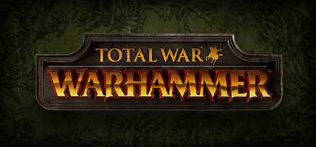 Total War WARHAMMER-STEAMPUNKS Total War WARHAMMER-STEAMPUNKS