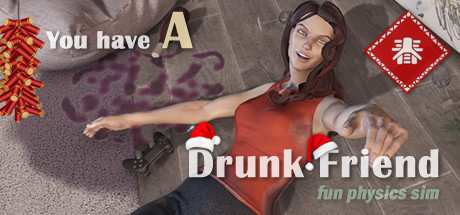You have a drunk friend New Year Version RIP-Unleashed