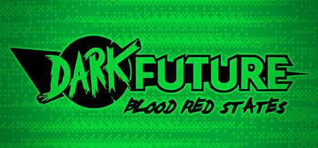 Dark Future Blood Red States PROPER-PLAZA