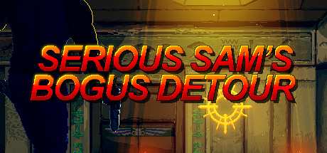 Serious Sams Bogus Detour-GOG Serious Sams Bogus Detour-GOG