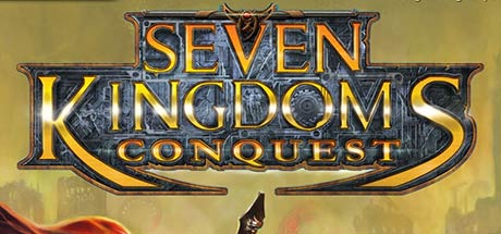 Seven Kingdoms Conquest-RELOADED Seven Kingdoms Conquest-RELOADED