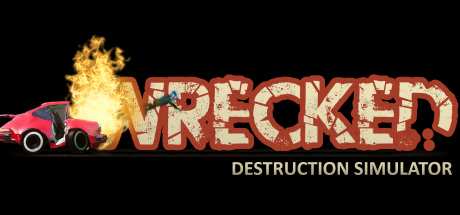 Wrecked Destruction Simulator-TiNYiSO Wrecked Destruction Simulator-TiNYiSO