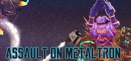 Assault On Metaltron-Unleashed Assault On Metaltron-Unleashed