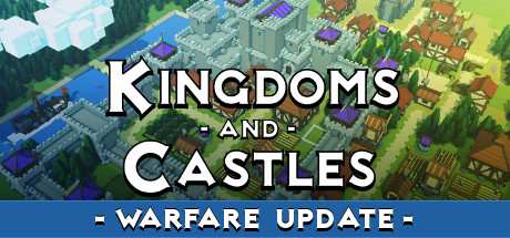 Kingdoms and Castles Warfare-PLAZA