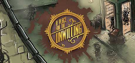 A Place for the Unwilling Update v1.0.33-PLAZA