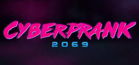 Cyberprank 2069 PROPER-PLAZA