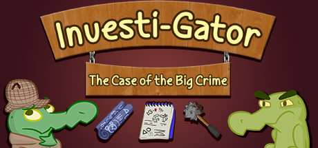 InvestiGator The Case of the Big Crime-DARKZER0 InvestiGator The Case of the Big Crime-DARKZER0