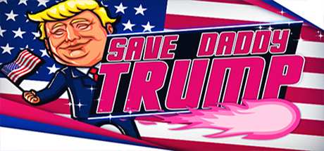 Save Daddy Trump-SKIDROW Save Daddy Trump-SKIDROW