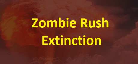 Zombie Rush Extinction-DARKZER0 Zombie Rush Extinction-DARKZER0