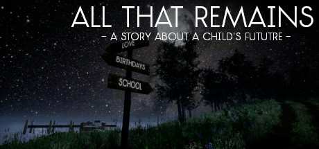 All That Remains A story about a childs future-PLAZA All That Remains A story about a childs future-PLAZA