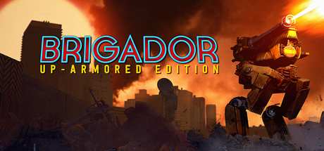 Brigador Up Armored Edition The Blood Anniversary v1.64-Razor1911