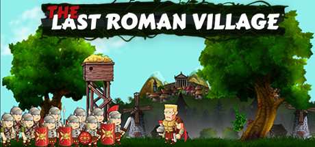 The Last Roman Village-Unleashed The Last Roman Village-Unleashed