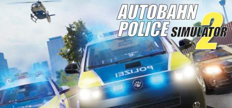 Autobahn Police Simulator 2 Update v1.0.30-CODEX Autobahn Police Simulator 2 Update v1.0.30-CODEX