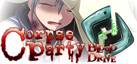 Corpse Party Blood Drive Update v20191022-CODEX Corpse Party Blood Drive Update v20191022-CODEX