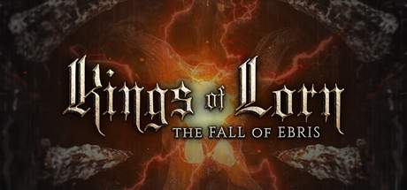 Kings of Lorn The Fall of Ebris-CODEX