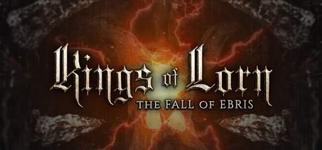 Kings of Lorn The Fall of Ebris v20200128-CODEX Kings of Lorn The Fall of Ebris v20200128-CODEX