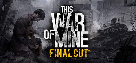 This War of Mine Final Cut Update v20191213-CODEX This War of Mine Final Cut Update v20191213-CODEX