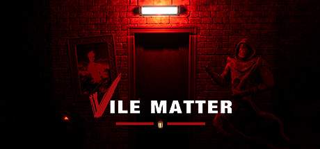 Vile Matter-PLAZA Vile Matter-PLAZA