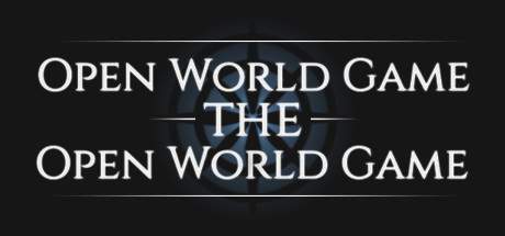 Open World Game The Open World Game-TiNYiSO Open World Game The Open World Game-TiNYiSO