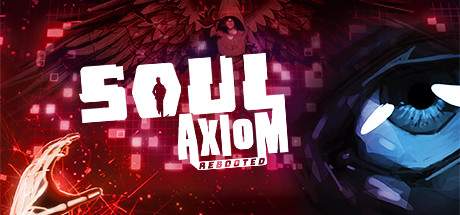Soul Axiom Rebooted-HOODLUM Soul Axiom Rebooted-HOODLUM