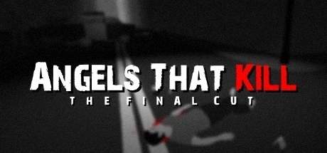 Angels That Kill The Final Cut-PLAZA Angels That Kill The Final Cut-PLAZA