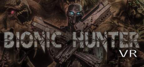 Bionic Hunter VR-VREX Bionic Hunter VR-VREX