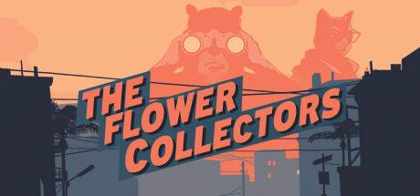 The Flower Collectors-HOODLUM The Flower Collectors-HOODLUM