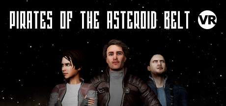 Pirates of the Asteroid Belt VR-VREX Pirates of the Asteroid Belt VR-VREX