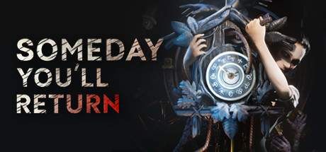 Someday Youll Return Update v1.2.1-CODEX Someday Youll Return Update v1.2.1-CODEX