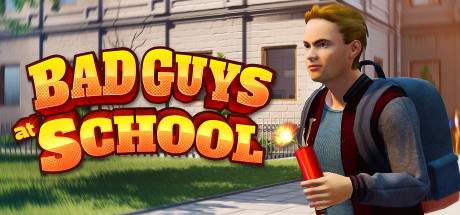 Bad Guys at School Update v20200721-PLAZA