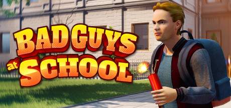 Bad Guys at School-PLAZA Bad Guys at School-PLAZA