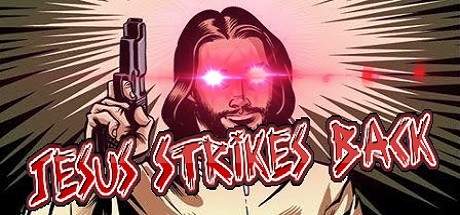 Jesus Strikes Back Judgment Day Remastered-PLAZA Jesus Strikes Back Judgment Day Remastered-PLAZA