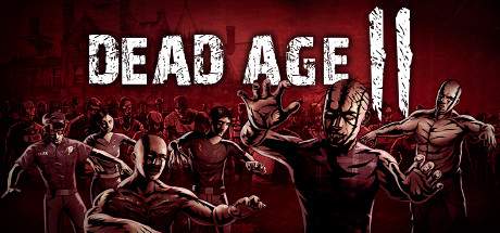 Dead Age II Early Access-I_KnoW Dead Age II Early Access-I_KnoW
